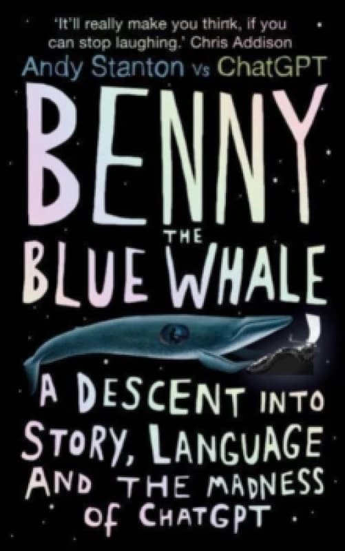 Benny the Blue Whale. Paperback. By Andy Stanton Books
