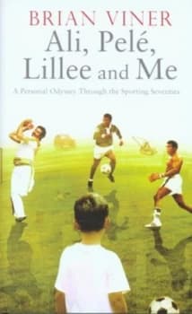 Ali Pel Lillee and Me by Brian Viner Hardback