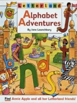 Alphabet Adventures by Jane Launchbury Hardback