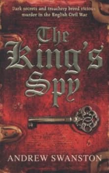 The Kings Spy by Andrew Swanston Paperback