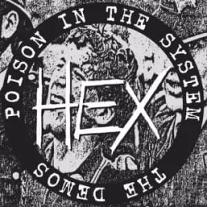 Poison in the System The Demos by HEX CD Album