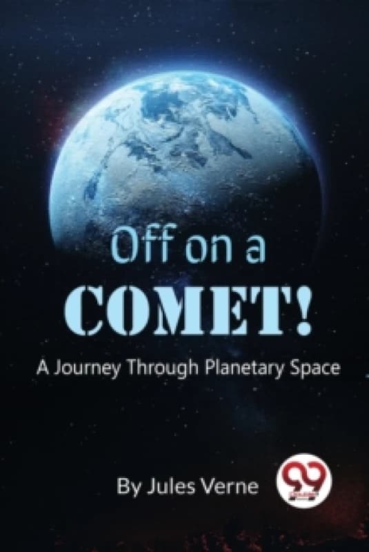 Off on a Comet! : A Journey Through Planetary Space Paperback / softback