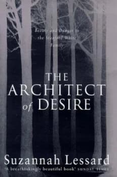 The Architect of Desire by Suzannah Lessard Paperback