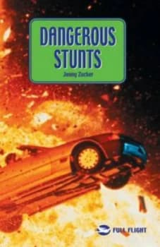 Dangerous Stunts by Jonny Zucker Paperback