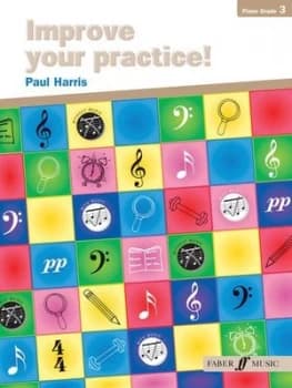 Improve Your Practice Grade 3 by Paul Harris