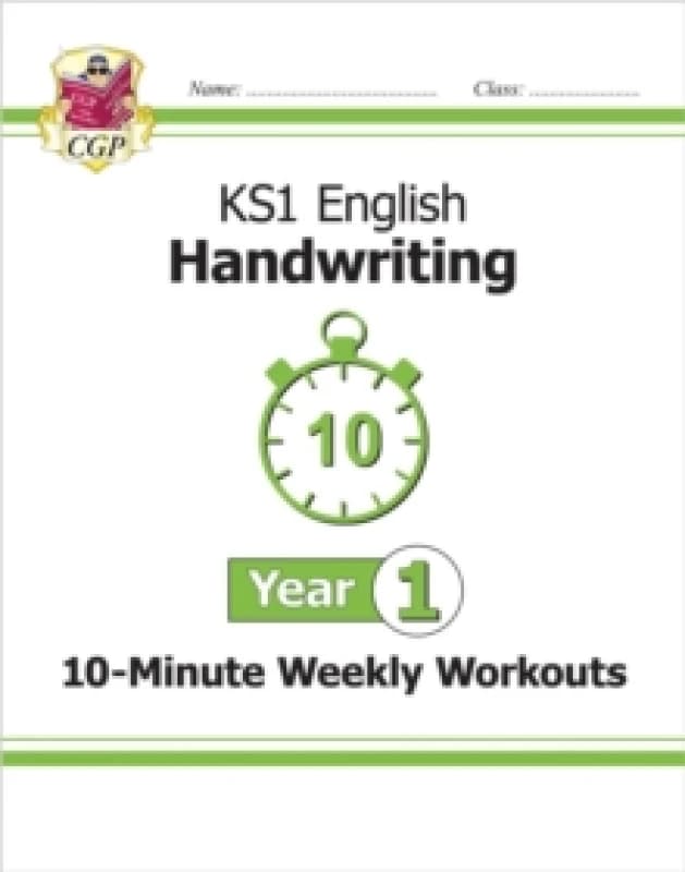 KS1 Year 1 English Handwriting 10-Minute Weekly Workouts Paperback / softback