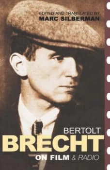 Brecht on Film and Radio by Bertolt Brecht Hardback