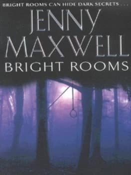 Bright Rooms by Jenny Maxwell Paperback