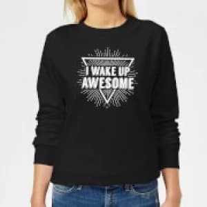 I Wake up Awesome Womens Sweatshirt - Black - 3XL - Black