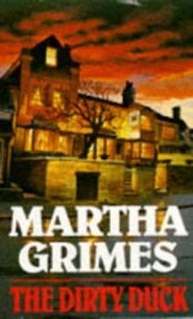 The Dirty Duck by Martha Grimes Paperback