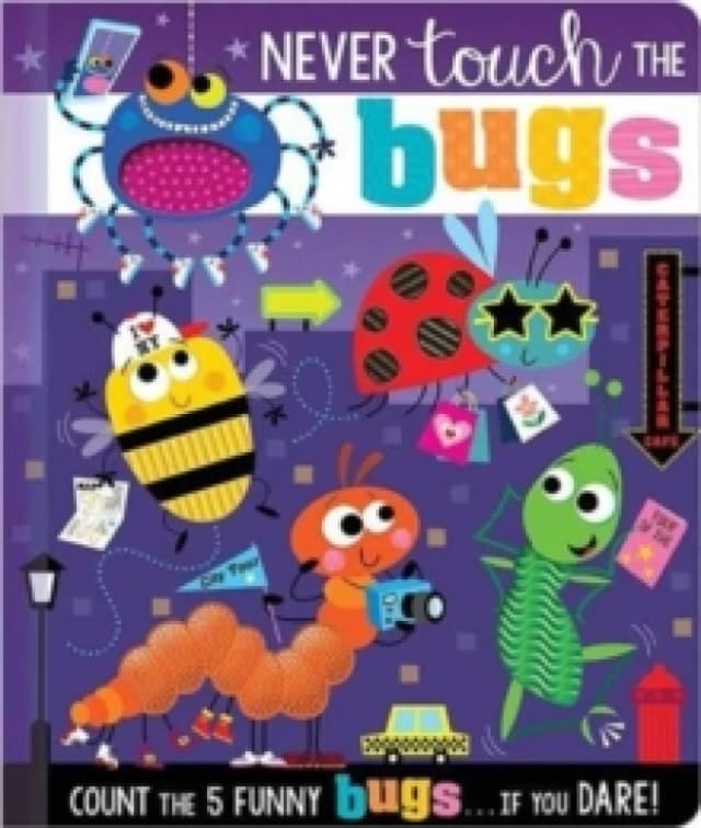 Never Touch the Bugs Board book