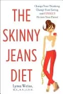 skinny jeans diet change your thinking change your eating and finally fit i