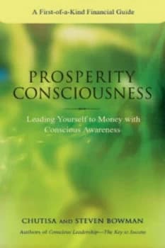 Prosperity Consciousness by Steven Bowman Paperback
