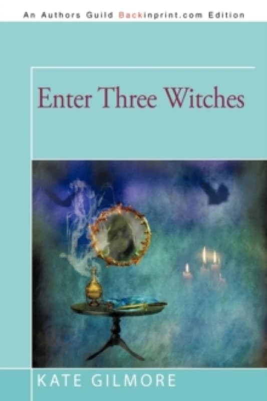 Enter Three Witches Paperback / softback
