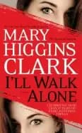 ill walk alone a novel