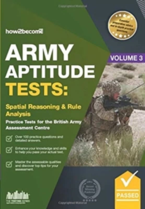 Army Aptitude Tests: : Spatial Reasoning & Rule Analysis for the British Army Assessment Centre Paperback / softback