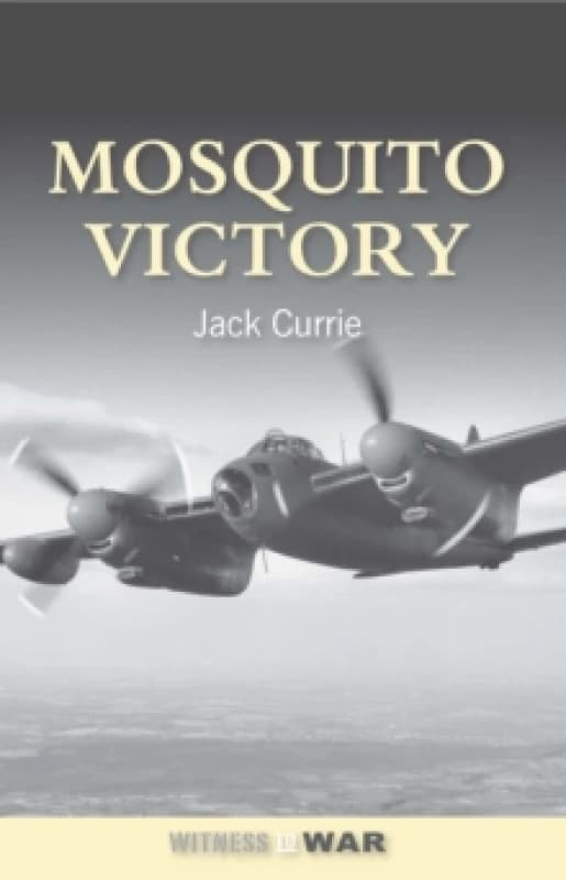 Mosquito Victory. Paperback. By Jack Currie Books