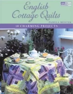English cottage quilts by Pamela Mostek