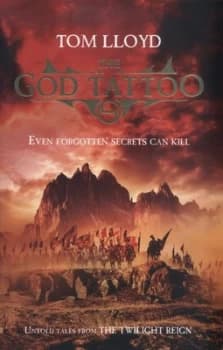 The God Tattoo by Tom Lloyd Paperback