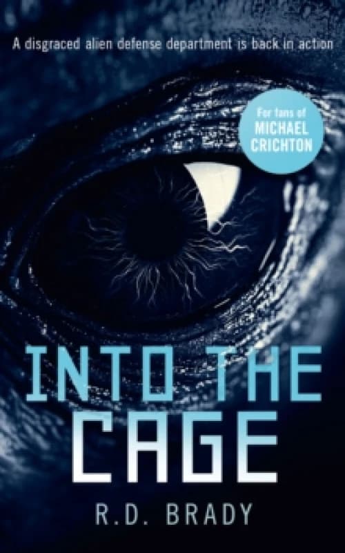 Into the Cage. Paperback. By RD Brady Books