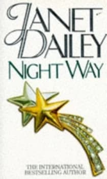 Night Way by Janet Dailey Paperback
