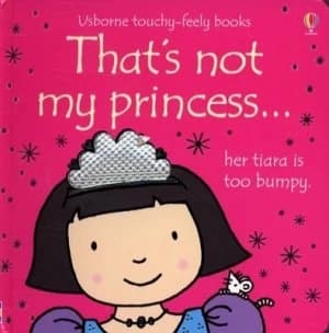 Thats Not My Princess by Fiona Watt and Rachel Wells Hardback