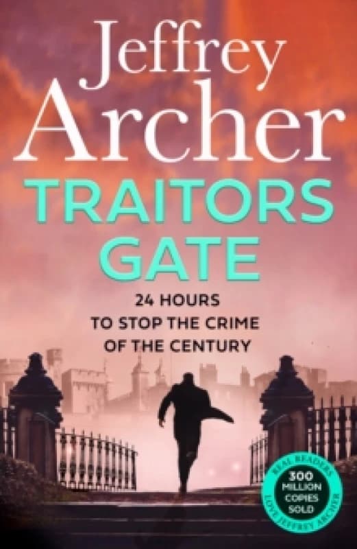 Traitors Gate. Paperback. By Jeffrey Archer Books