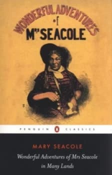 Wonderful Adventures of Mrs Seacole in Many Lands by Mary Seacole Paperback