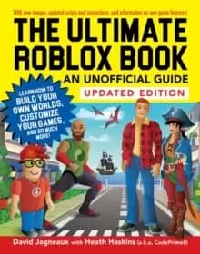 The Ultimate Roblox Book: An Unofficial Guide, Updated Edition : Learn How to Build Your Own Worlds, Customize Your Games, and So Much More!