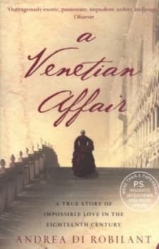 A Venetian Affair by Andrea Di Robilant Paperback