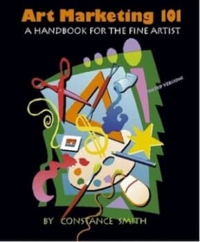 Art Marketing 101 by Constance Smith Book