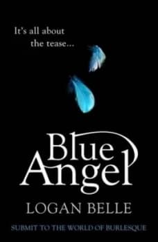 Blue Angel by Logan Belle Book