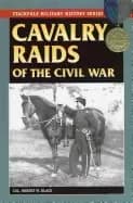 cavalry raids of the civil war