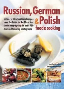 Russian Polish and German Cooking by Lesley Chamberlain Paperback