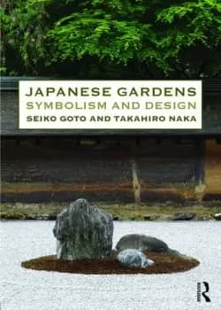 Japanese GardensSymbolism and Design