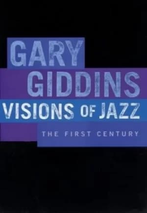 Visions of jazz by Gary Giddins