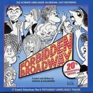 Various Artists - Forbidden Broadway - 20th Anniversary Edition: THE ULTIMATE UNRELEASED UN-Original CAST RECORDING CD Album - Used