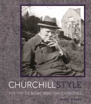 Churchill Style by Barry Singer Hardback
