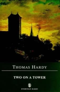 Two on a Tower by Thomas Hardy Paperback
