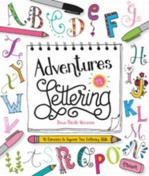 Adventures in Lettering by Dawn Nicole Warnaar Paperback