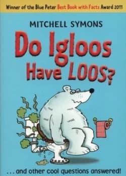 Do Igloos Have Loos by Mitchell Symons Paperback