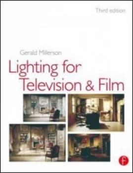 Lighting for Television and Film by Gerald Millerson Book