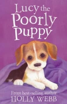 Lucy the Poorly Puppy by Holly Webb Paperback