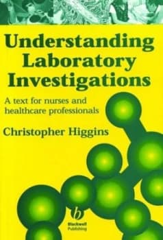 Understanding Laboratory Investigations by Chris Higgins Paperback