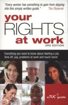 Your Rights at Work by Trades Union Congress Book