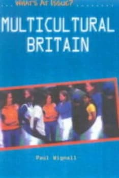 Multicultural Britain by Paul Wignall Hardback