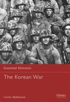 The Korean War 1950-1953 by Carter Malkasian Paperback