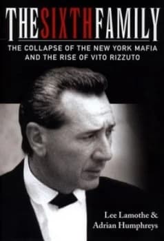 The Sixth Family by Lee Lamothe Hardback