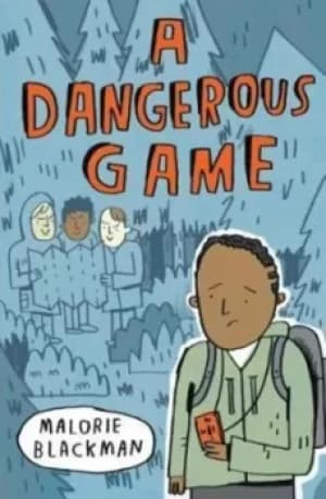 A dangerous game by Malorie Blackman