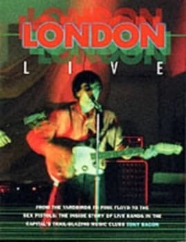 London Live by Tony Bacon Paperback